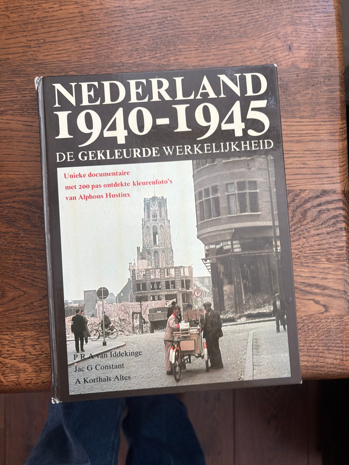 Nederland 1940-1945: De Gekleurde Werkelijkheid, Ophalen of Verzenden, Tweede Wereldoorlog, Gelezen, Algemeen