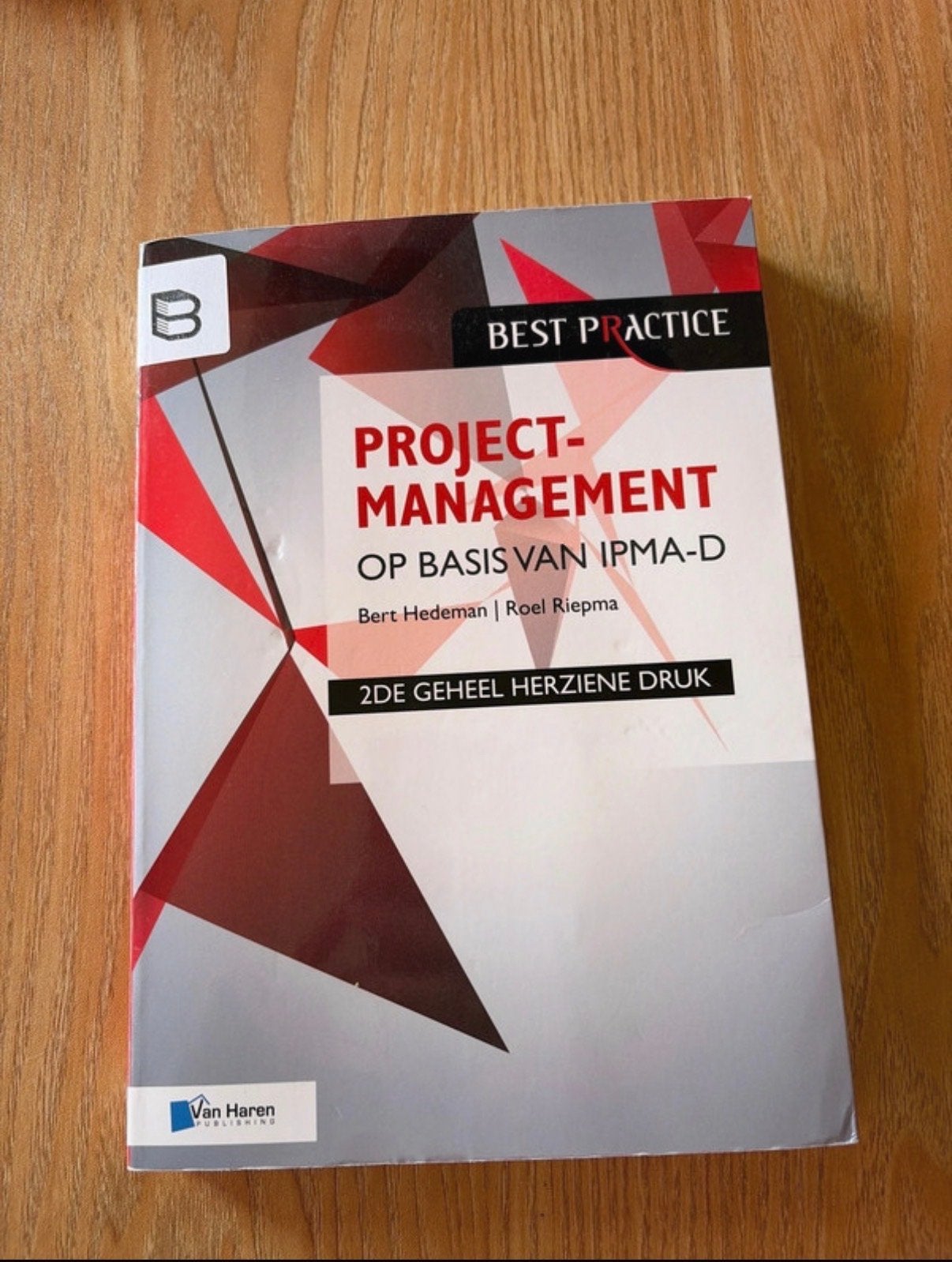 Projectmanagement op basis van IPMA-D - 2e druk, Boeken, Ophalen of Verzenden, Zo goed als nieuw, Management