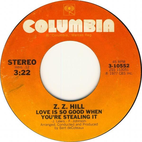 Z. Z. Hill* – Love Is So Good When You're   soul funk, Gebruikt, Originele persing, 7 inch, Single