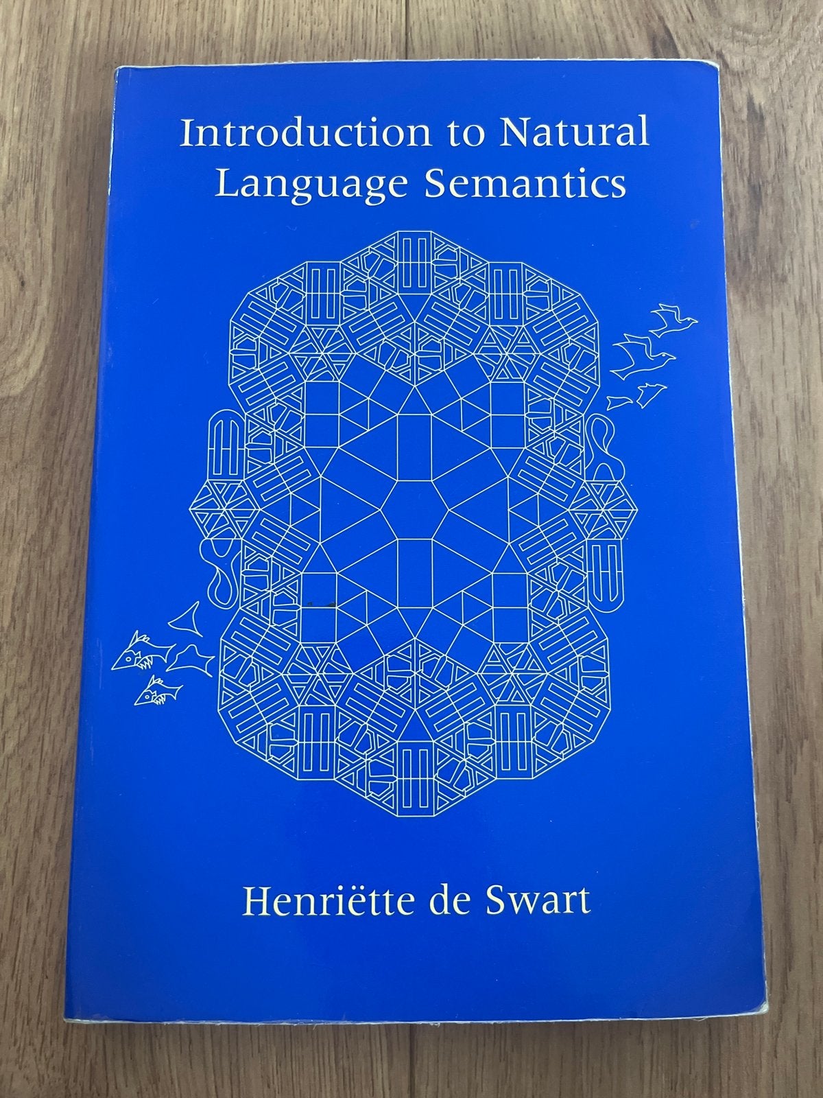 Introduction to Natural Language Semantics - de Swart, Boeken, Ophalen of Verzenden, Alpha, Gelezen, WO