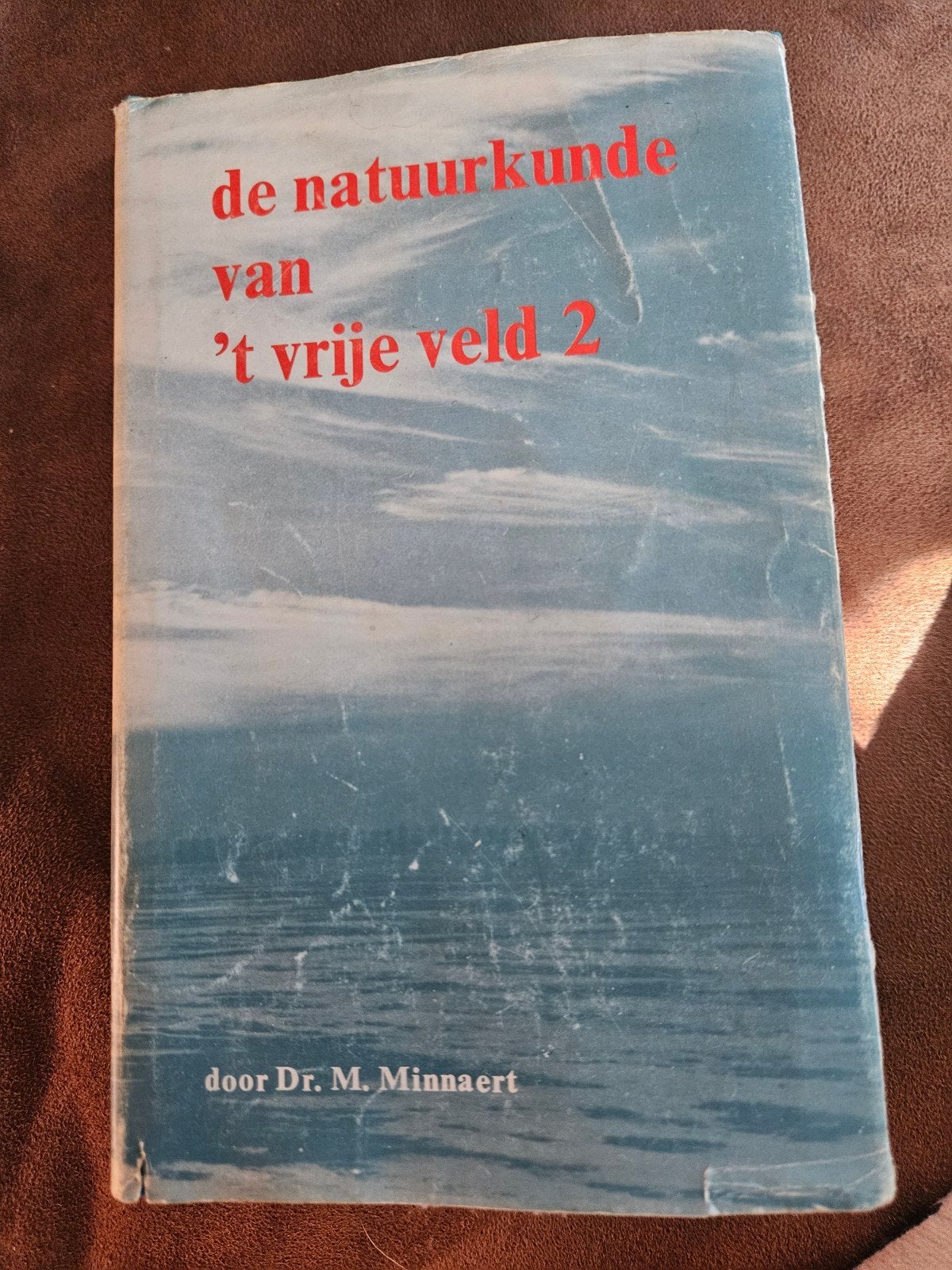 De Natuurkunde van 't Vrije Veld 2 & 3 - Dr. M. Minnaert, Ophalen of Verzenden, Gelezen, Dr. M. Minnaert, Natuurwetenschap