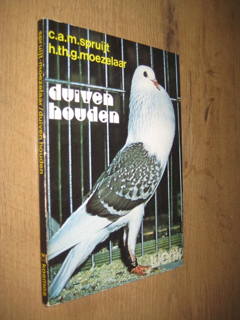 duiven houden 10de druk - spruijt/moezelaar (duivensport), Ophalen of Verzenden, Zo goed als nieuw, Overige sporten
