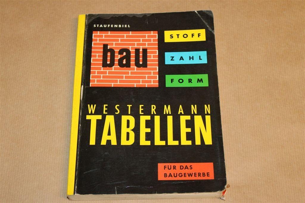 Bau-Tabellen — Bouwvak Tabellen, Normen & Berekeningen 1970, Ophalen of Verzenden, Gelezen, Bouwkunde