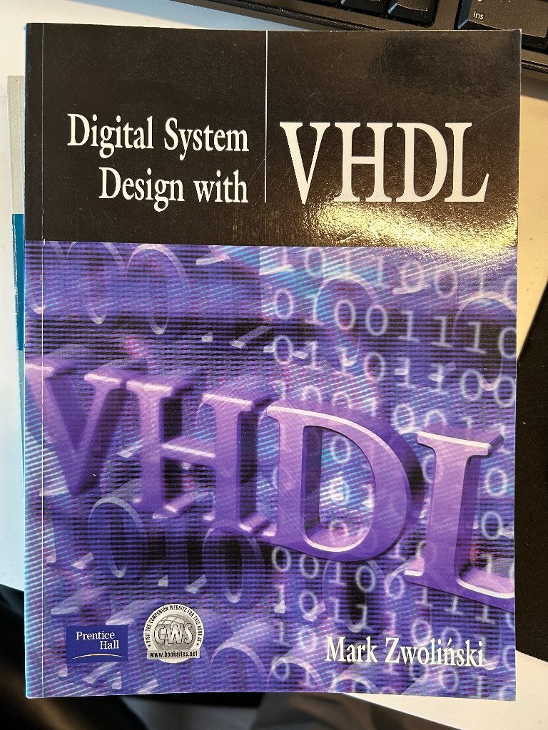 Digital System Design with VHDL - Mark Zwolinski, Gelezen, Beta, Mark Zwolinski, HBO