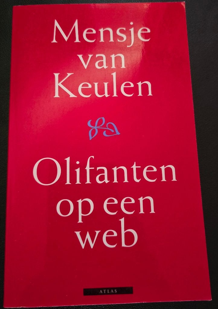 Mensje van Keulen - Olifanten op een web, Ophalen, Gelezen
