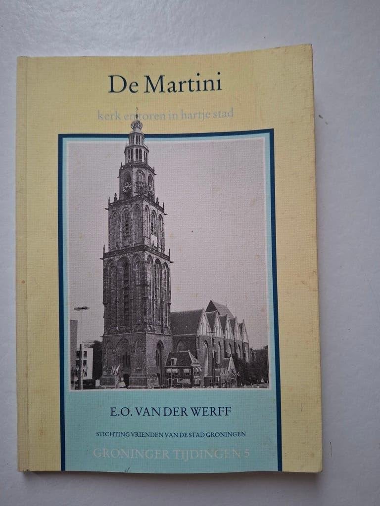 boek, Groningen De Martini kerk en toren in hartje stad., Gelezen, 19e eeuw, Ophalen of Verzenden, E.O. van der Werff