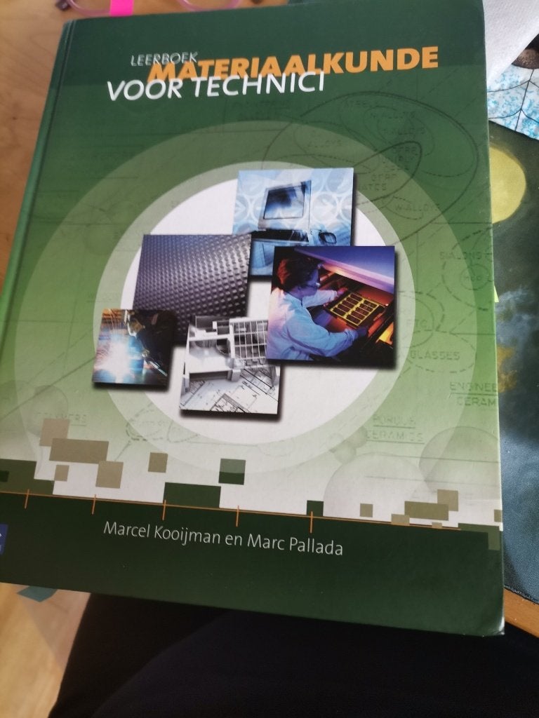 Leerboek Materiaalkunde voor Technici - Marcel Kooijman, Gelezen, Marcel Kooijman en Marc Pallada, Ophalen of Verzenden, Werktuigbouwkunde