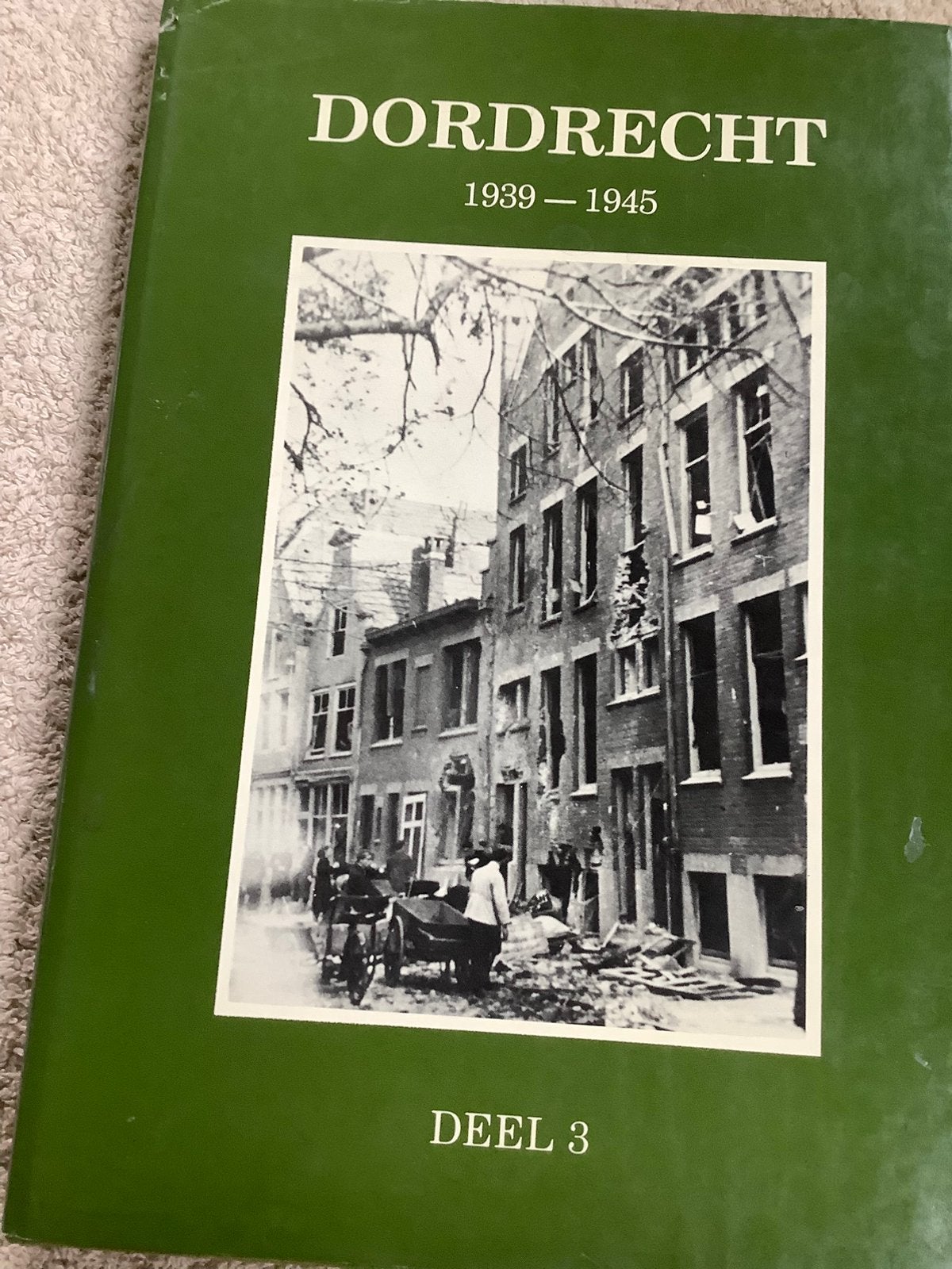 Dordrecht 1939-1945, Boeken, Ophalen of Verzenden, Zo goed als nieuw