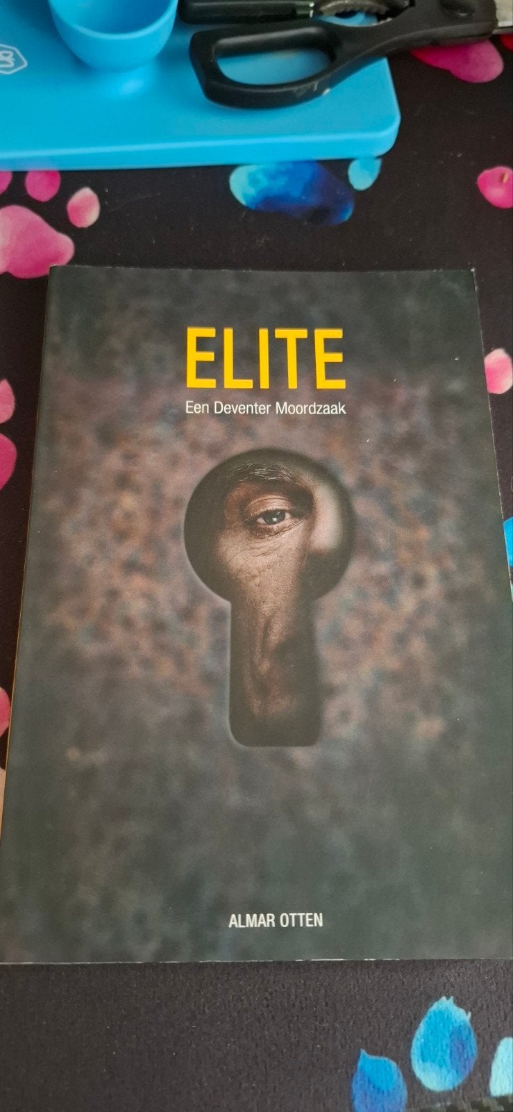 Elite: Een Deventer Moordzaak - Almar Otten, Boeken, Detectives, Gelezen, Ophalen of Verzenden
