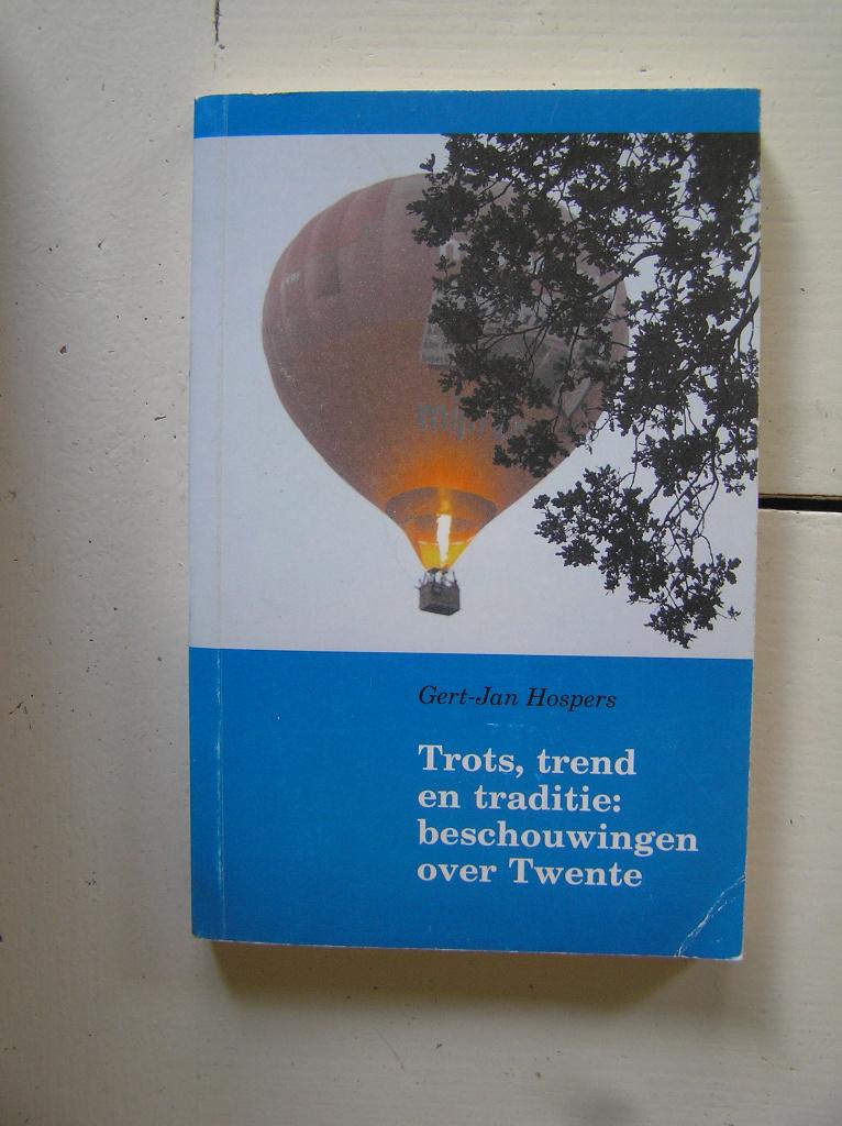 Trots, trend en traditie: beschouwingen over Twente, Boeken, Geschiedenis | Stad en Regio, Ophalen of Verzenden, Gelezen