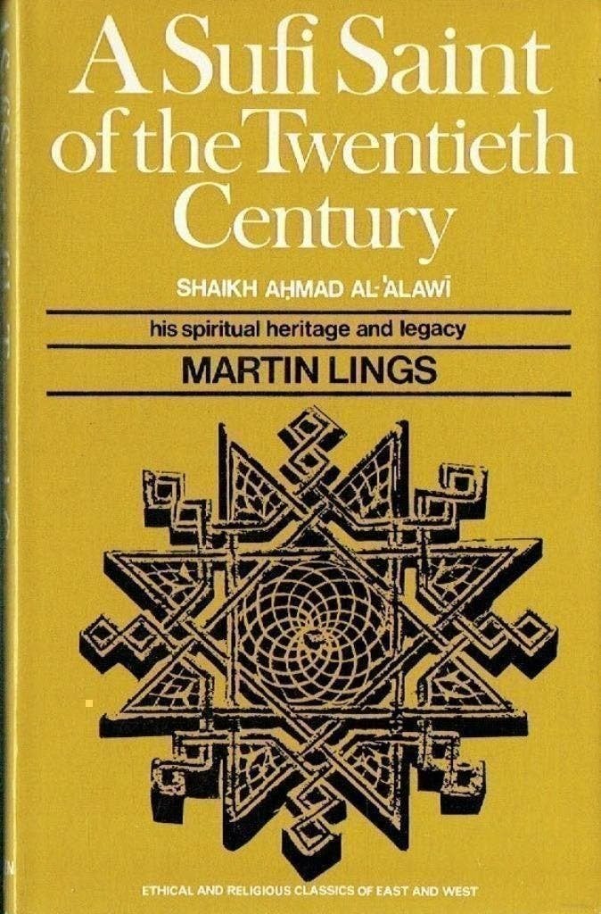 A Sufi Saint of Twentieth Century: Shaikh Ahmad Al-'Alawi, Verzenden, Zo goed als nieuw