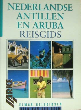 De Nederlandse Antillen en Aruba (Elmar reishandboek)2e druk, Overige merken, Europa, Ophalen of Verzenden, Zo goed als nieuw