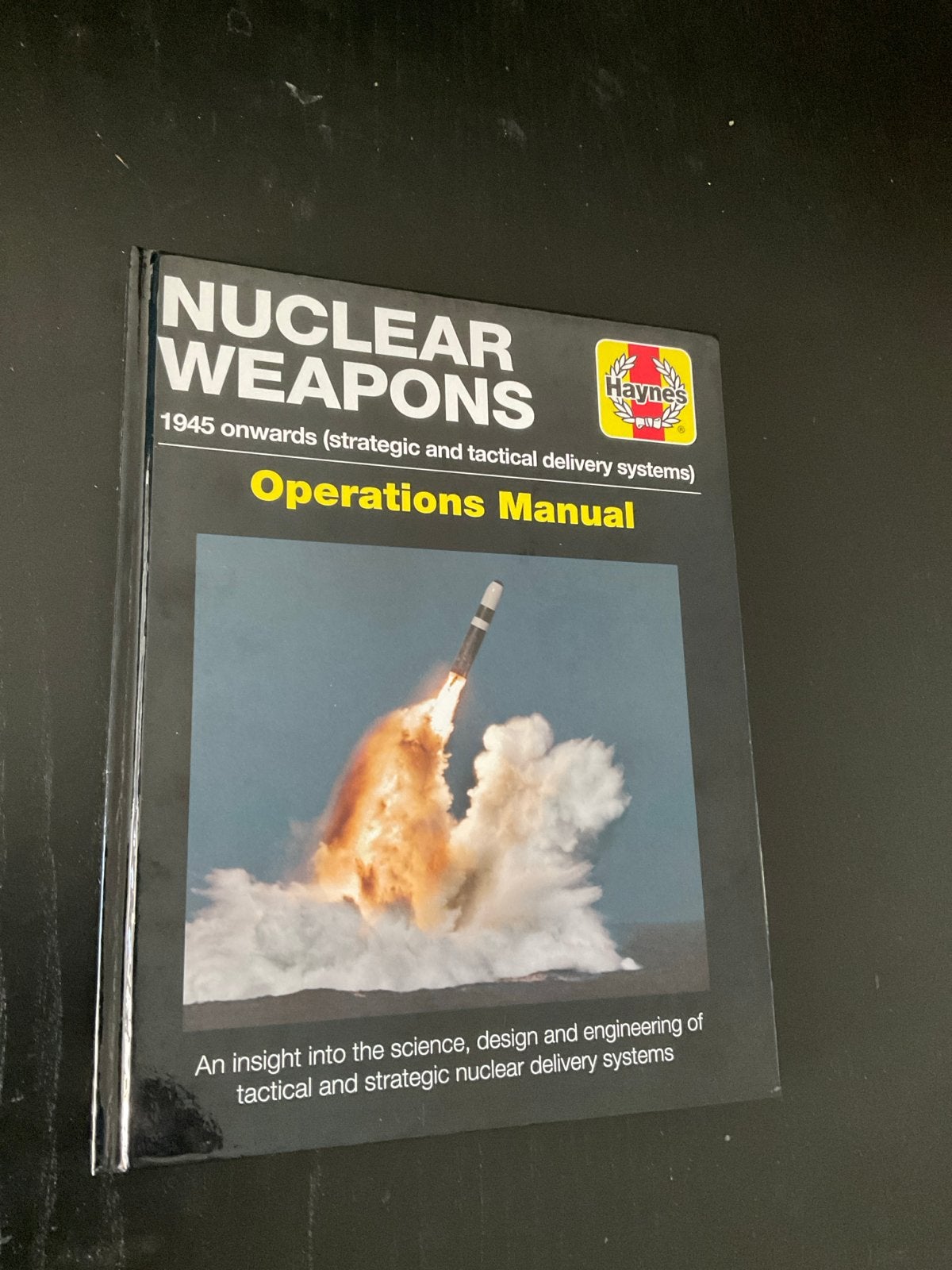 Nuclear Weapons Operations Manual - Haynes, Ophalen of Verzenden, 1945 tot heden, Zo goed als nieuw, Overige onderwerpen