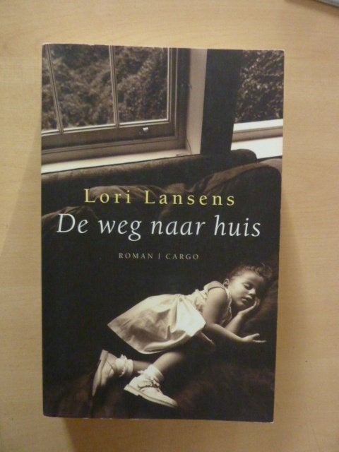 Lori Lansens - De weg naar huis, Verzenden, Zo goed als nieuw