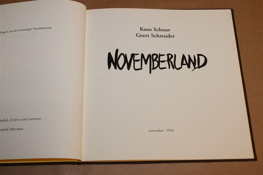 Novemberland — Opgedragen aan Groninger Veenkoloniën, Ophalen of Verzenden, Zo goed als nieuw