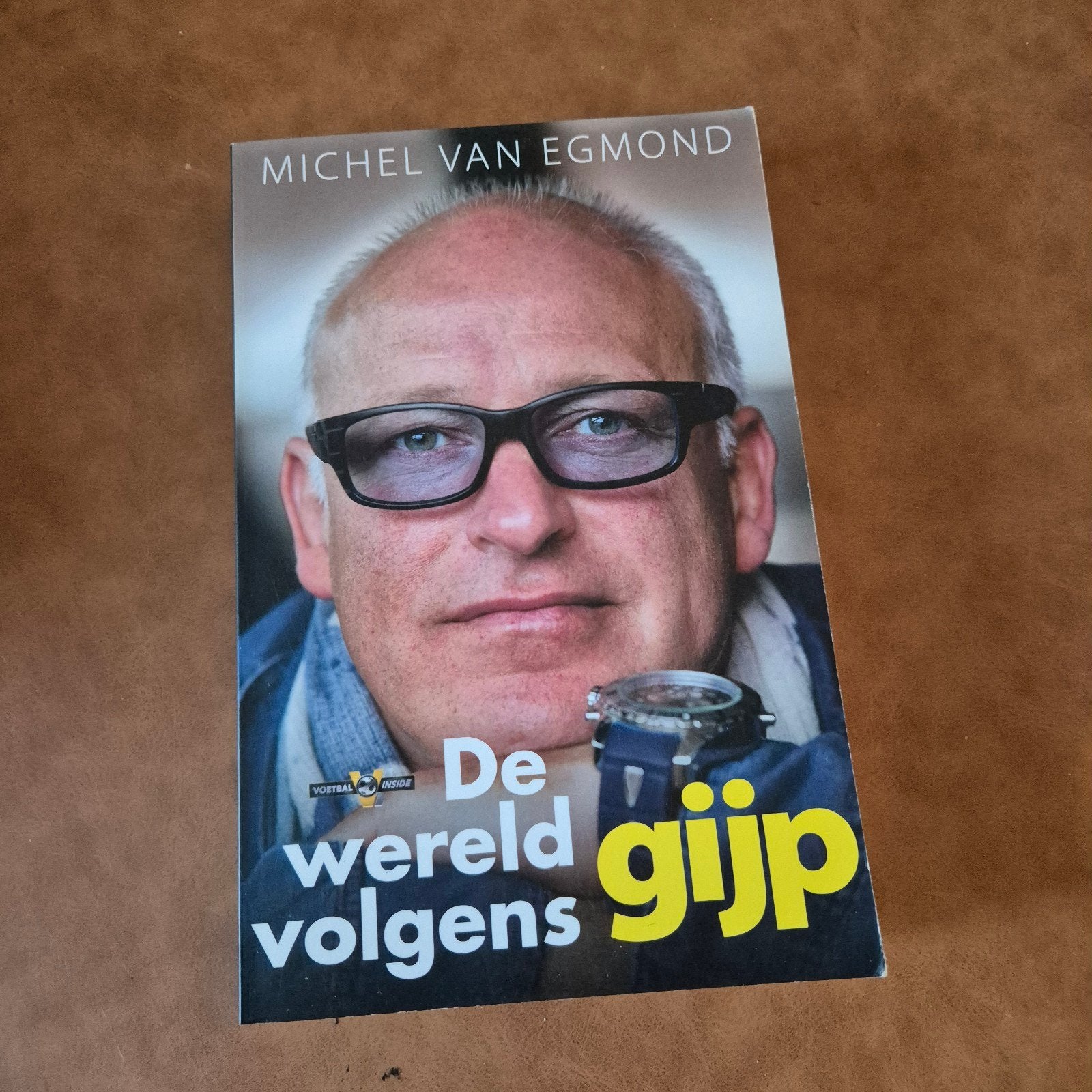 De wereld volgens Gijp - Michel van Egmond, Ophalen of Verzenden, Zo goed als nieuw, Michel van Egmond, Nederland
