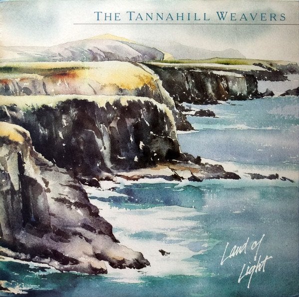 lp,The Tannahill Weavers – Land Of Light, Ophalen of Verzenden, Zo goed als nieuw, 12 inch, Poprock