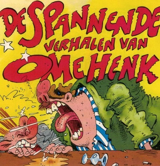 Ome Henk + De Spannende Verhalen Van Ome Henk, Ophalen of Verzenden, Zo goed als nieuw, Levenslied of Smartlap, Album