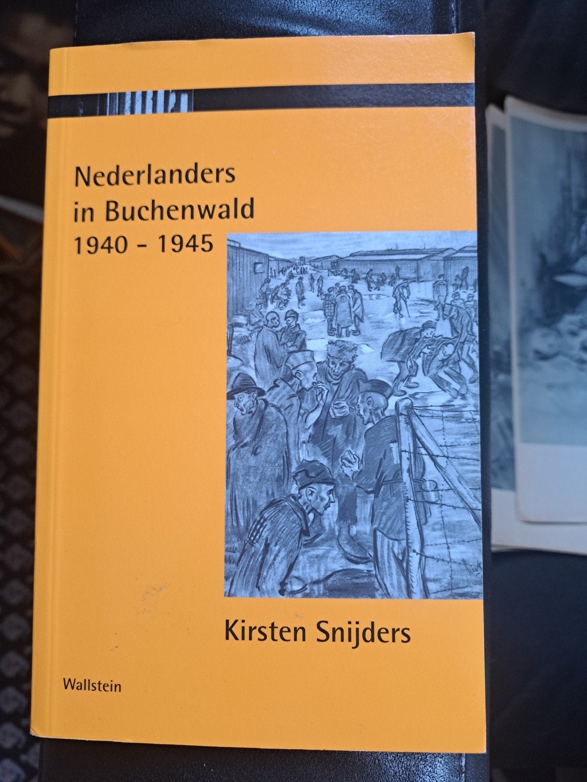 Nederlanders in Buchenwald 1940-1945 - Kirsten Snijders, Boeken, Ophalen of Verzenden, 20e eeuw of later, Gelezen, Kirsten Snijders