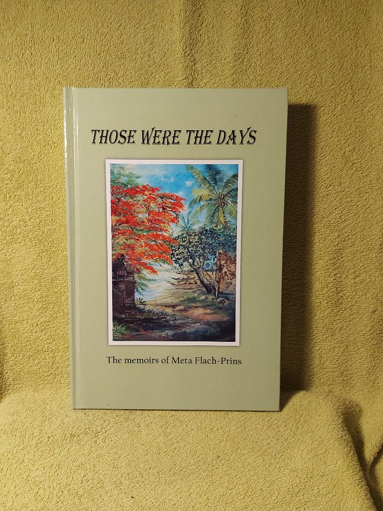 Those were the days - Meta Flach-Prins. Memoirs. Indie., Ophalen of Verzenden, Zo goed als nieuw