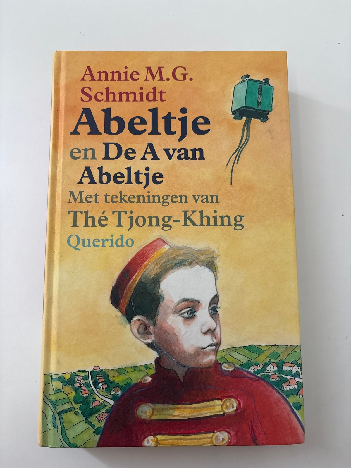 Annie M.G. Schmidt - Abeltje en De A van Abeltje, Annie M.G. Schmidt, Fictie algemeen, Ophalen of Verzenden, Zo goed als nieuw