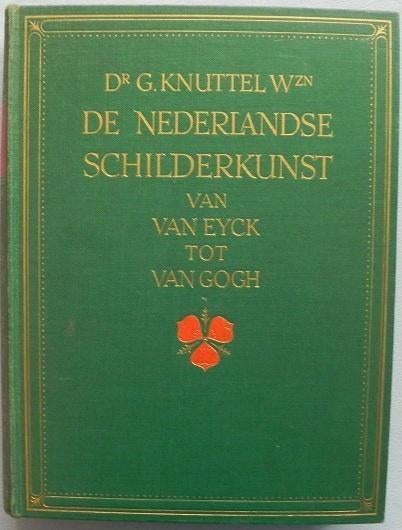 De Nederlandse schilderkunst van van Eyck tot van Gogh, Ophalen of Verzenden, Gelezen