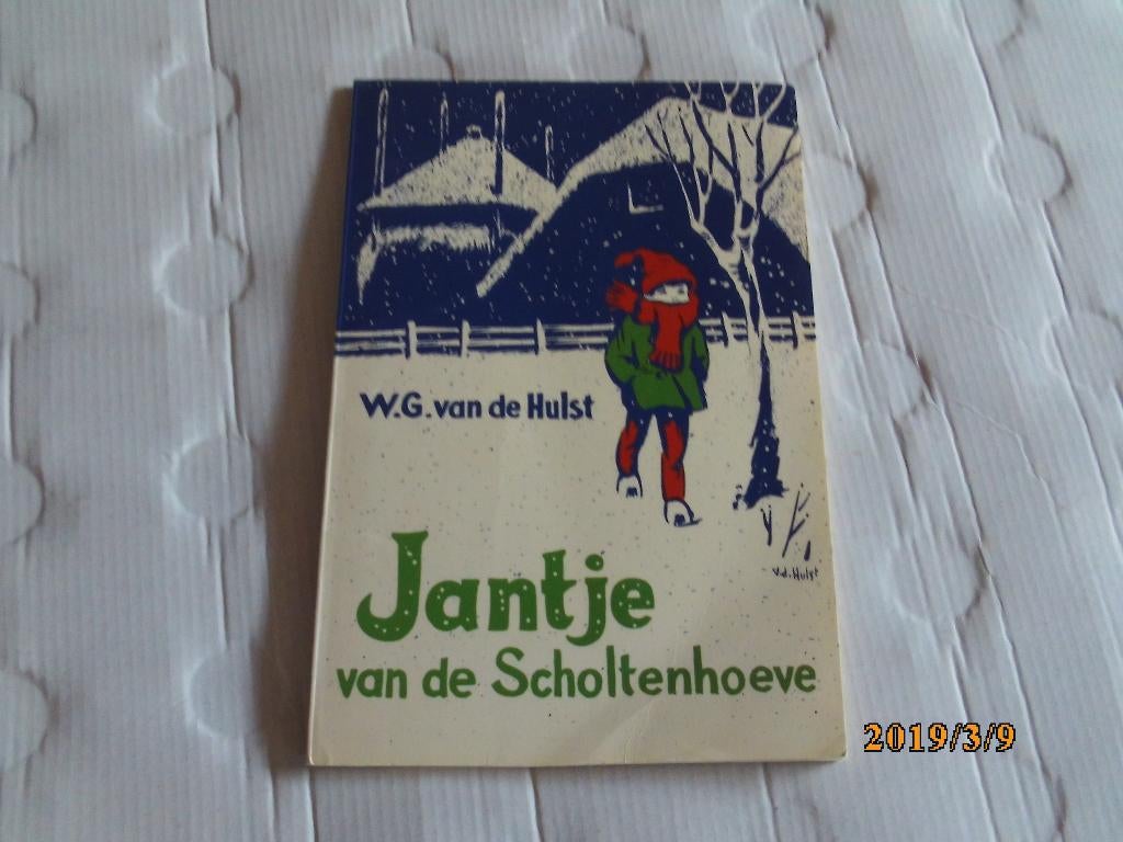 w.g. van de hulst - jantje van de scholtenhoeve, Ophalen of Verzenden, Gelezen, Fictie algemeen