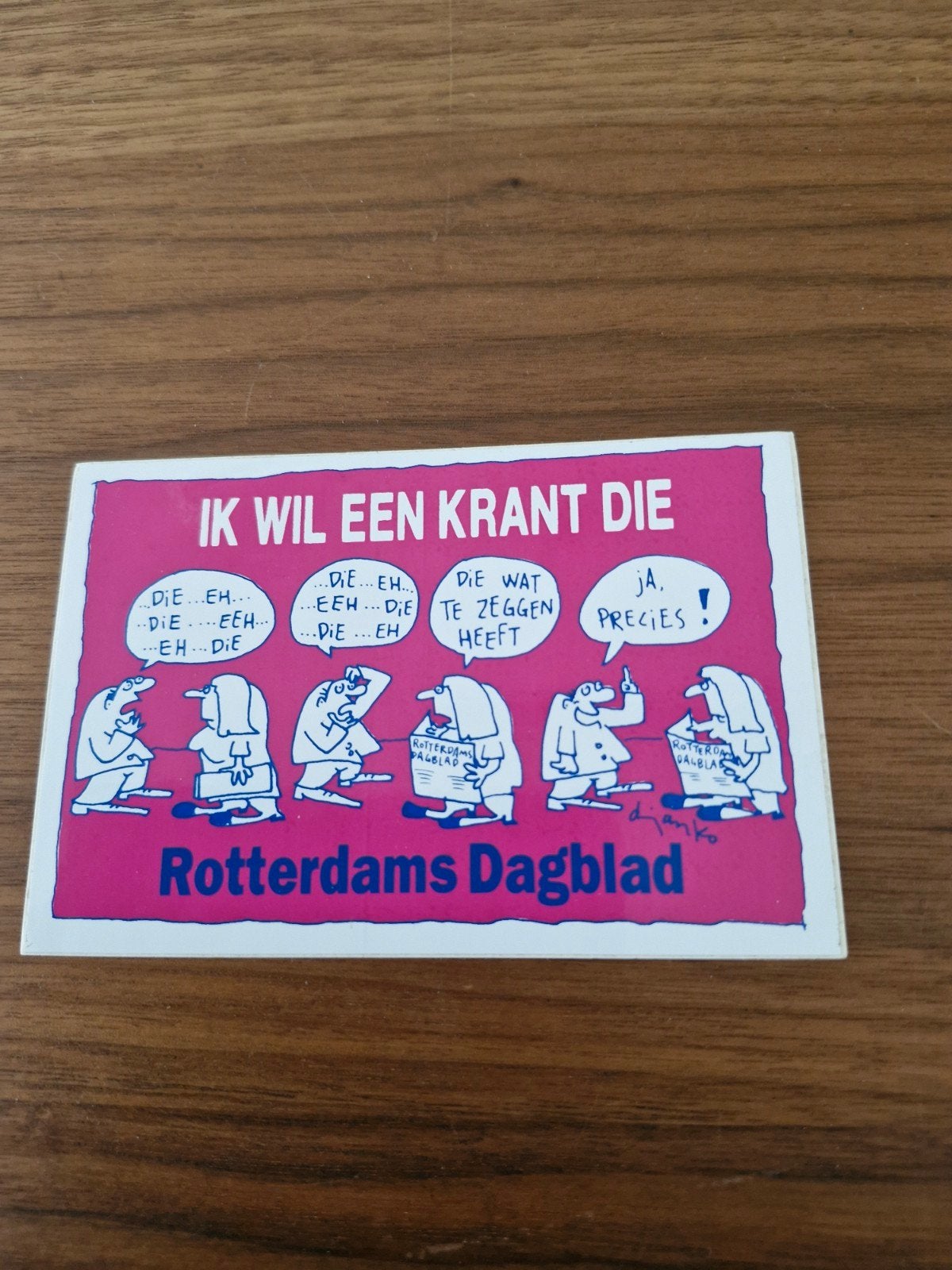 10874  Sticker Rotterdams Dagblad - 'Ik wil een krant die', Verzamelen, Ophalen of Verzenden, Gebruikt, Overige typen