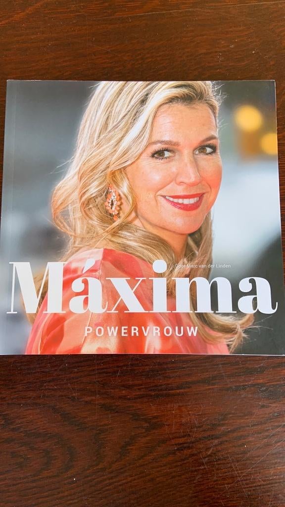 Maxima powervrouw - Marc van der Linden, Ophalen of Verzenden, Zo goed als nieuw