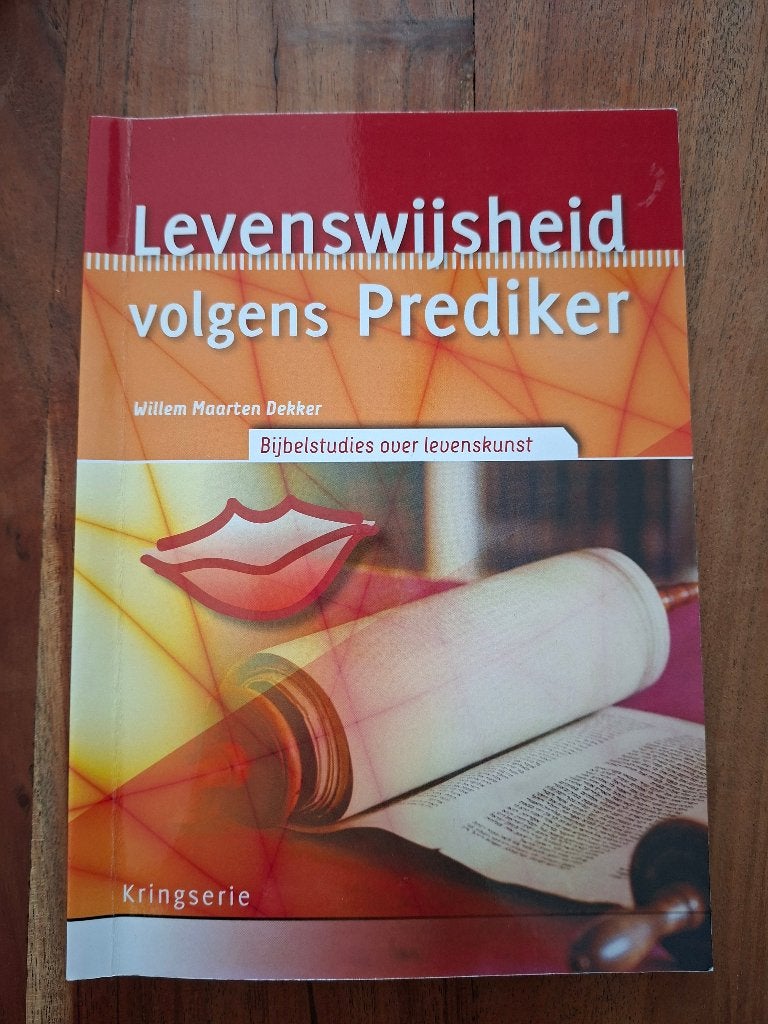 Levenswijsheid volgens Prediker- kringserie- Bijbelstudie, Willem Maarten Dekker, Verzenden, Christendom | Protestants, Zo goed als nieuw