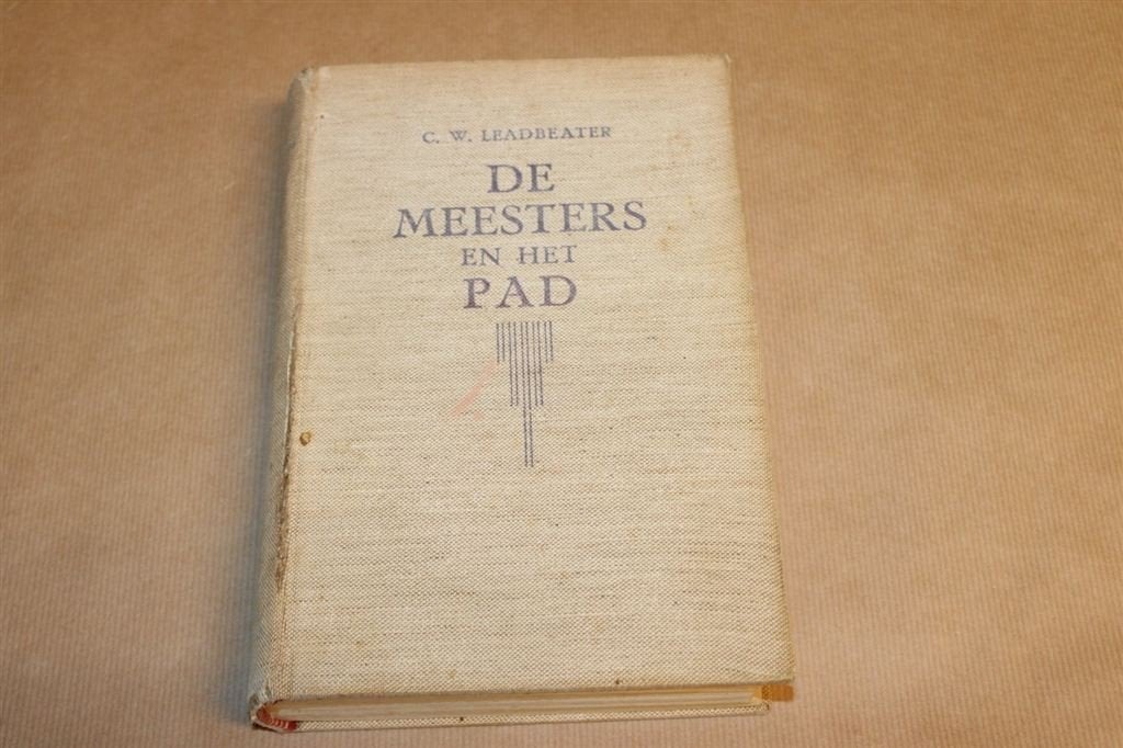 De meesters en het pad - C.W. Leadbeater, Ophalen of Verzenden, Zo goed als nieuw, Overige onderwerpen, Achtergrond en Informatie