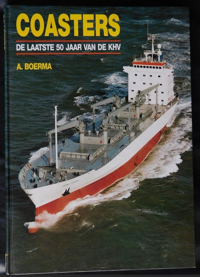 Coasters, de laatste 50 jaar van de KHV - A. Boerma, Ophalen of Verzenden, Zo goed als nieuw, A. Boerma, Boot