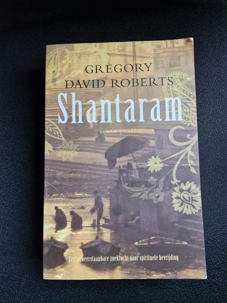 Shantaram - Gregory David Roberts, Ophalen of Verzenden, Zo goed als nieuw, Gregory David Roberts, Nederland