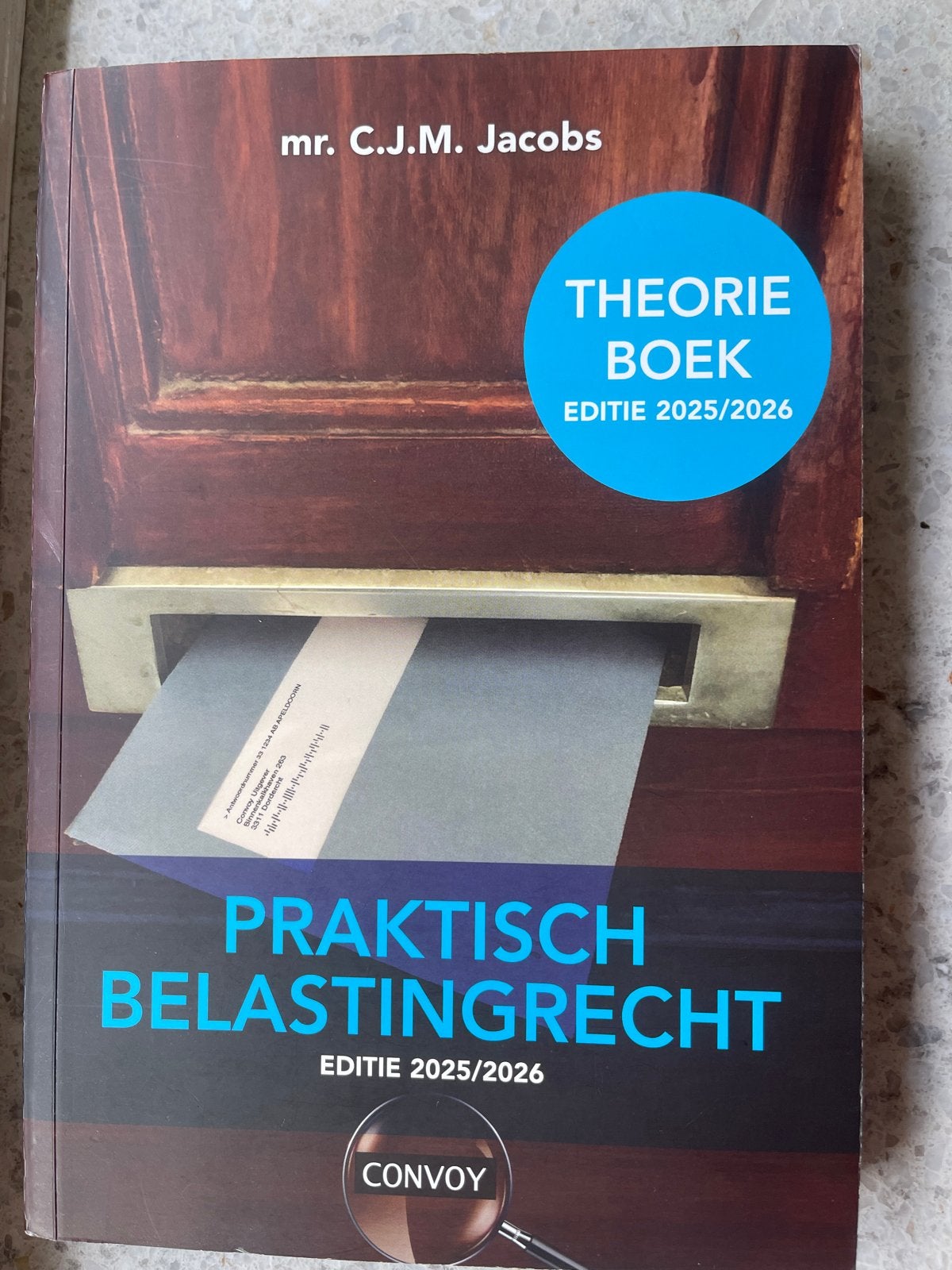 Praktisch Belastingrecht Theorieboek Editie 2025/2026, Ophalen of Verzenden, Zo goed als nieuw, HBO