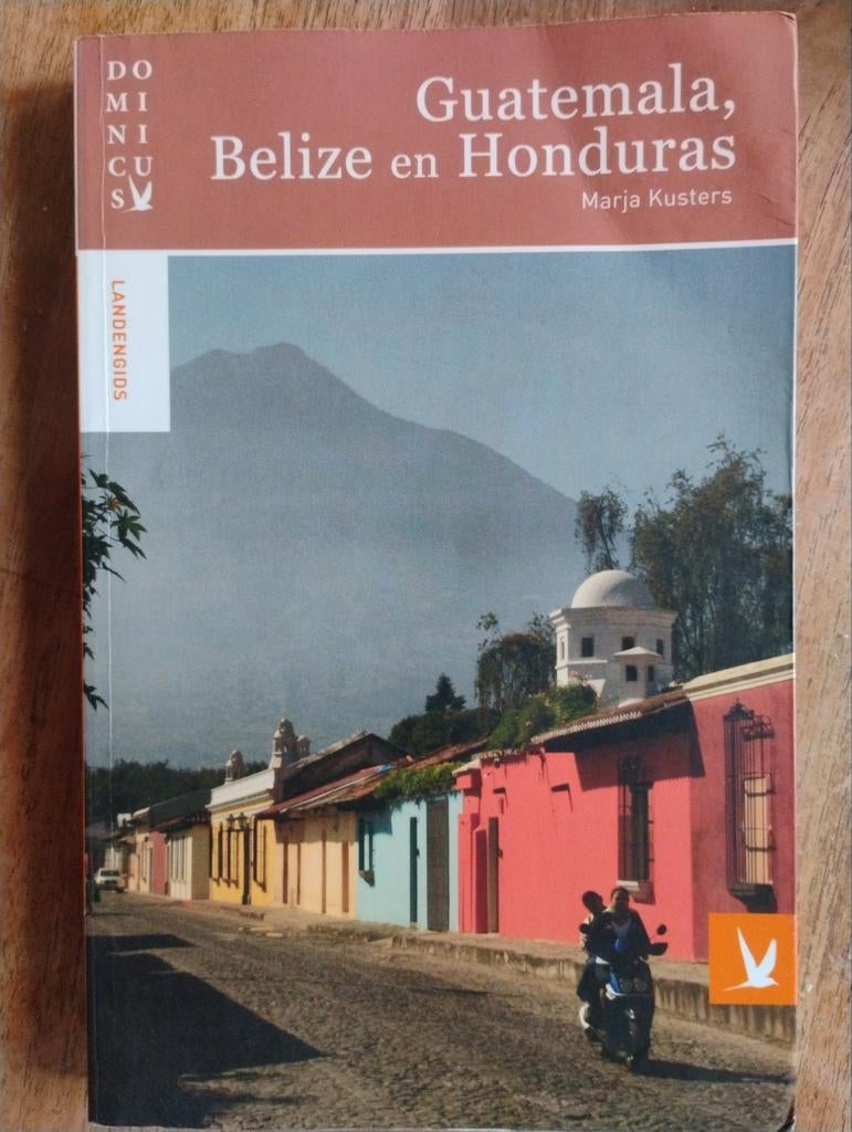 Guatemala, Belize en Honduras Reisgids, Boeken, Reisgidsen, Budget, Reisgids of -boek, Marja Kusters, Gelezen