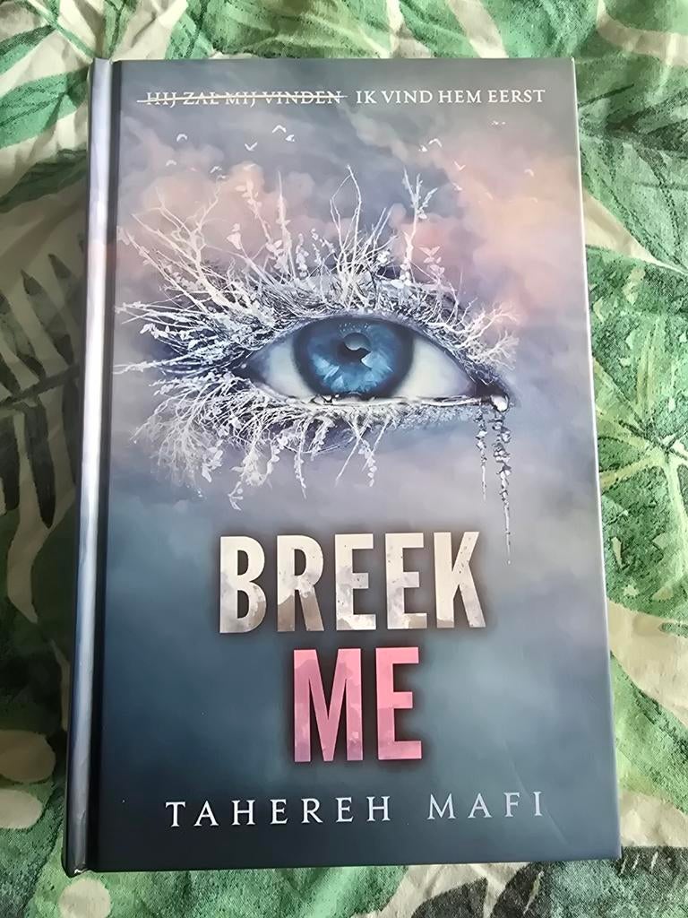 Tahereh Mafi: Breek me (Touching Juliette), hc Nederlands, Boeken, Fantasy, Ophalen of Verzenden, Gelezen