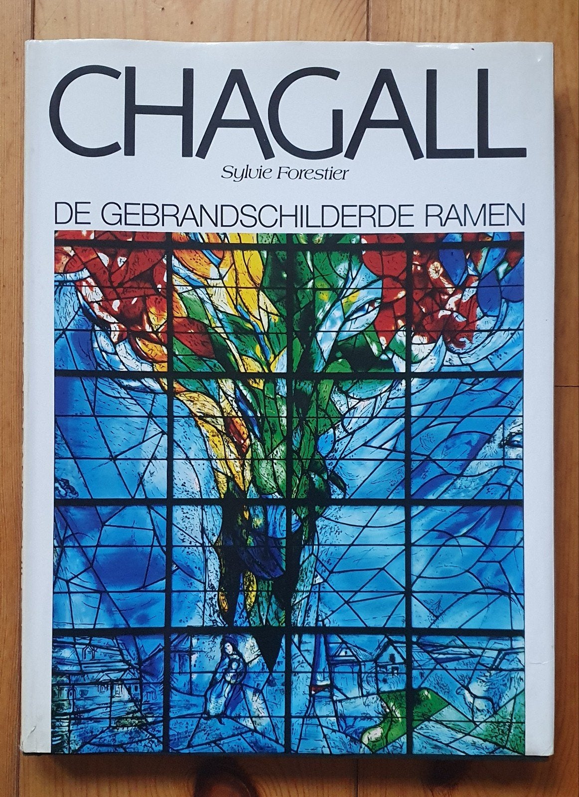 Chagall de gebrandschilderde ramen Sylvie Forestier, Boeken, Ophalen of Verzenden, Zo goed als nieuw