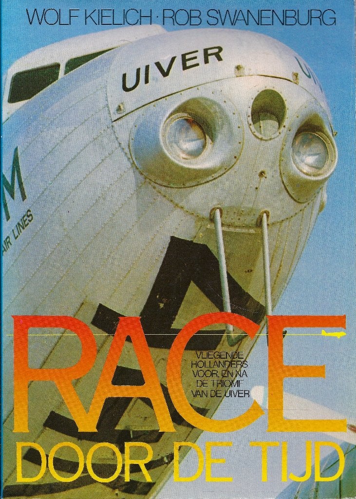 BOEK RACE DOOR DE TIJD DE VLIEGENDE HOLLANDERS., Ophalen of Verzenden, Zo goed als nieuw, Wolf Kielich & Rob Swanenburg
