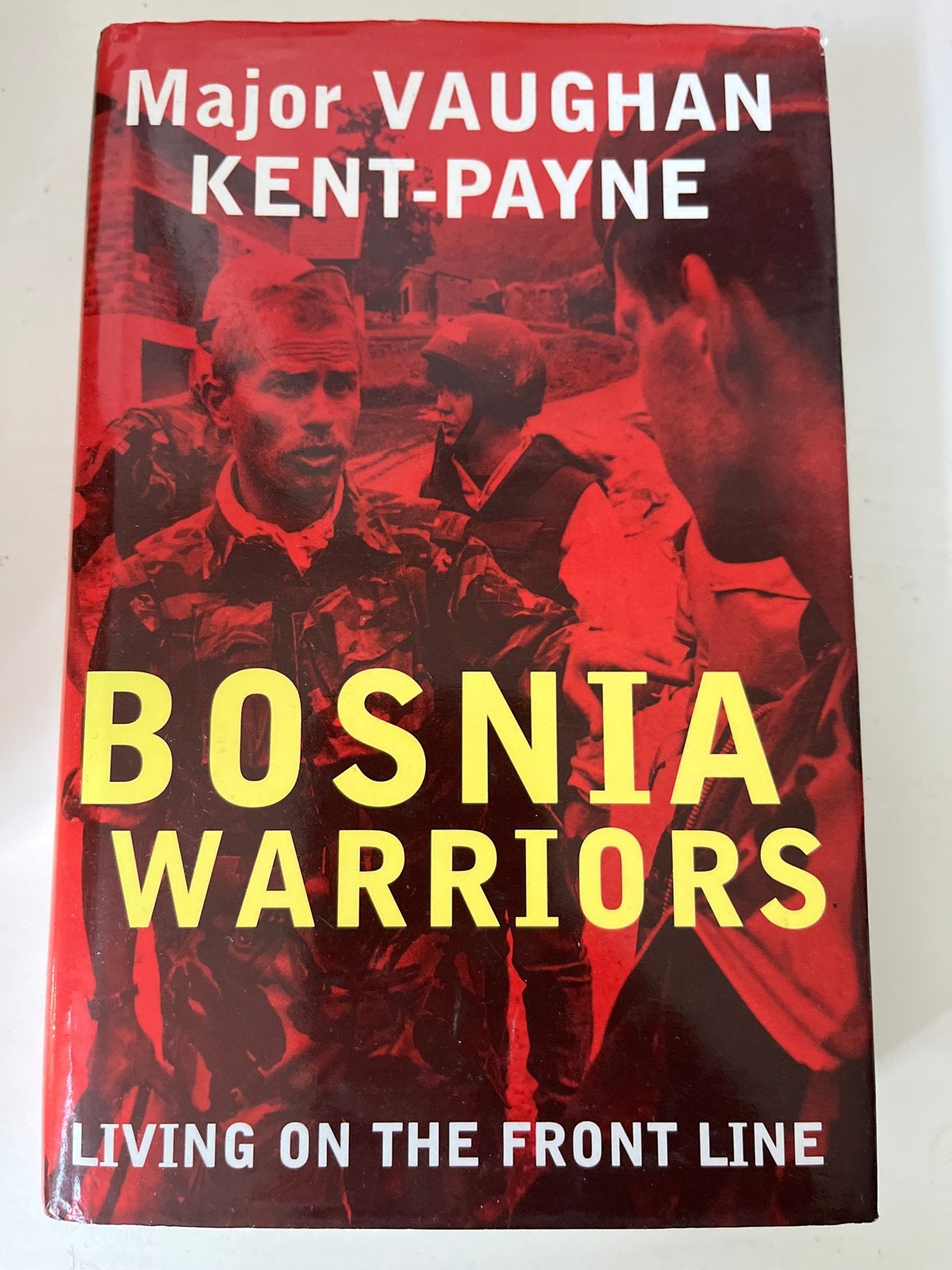 Bosnia Warriors: Living on the Front Line - Major Vaughan Ke, Ophalen of Verzenden, 1945 tot heden, Gelezen, Landmacht