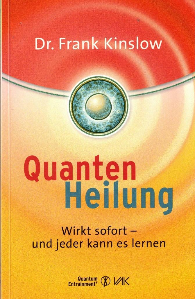 Quanten Heilung - Dr. Frank Kinslow, Boeken, Esoterie en Spiritualiteit, Gelezen, Achtergrond en Informatie, Overige onderwerpen