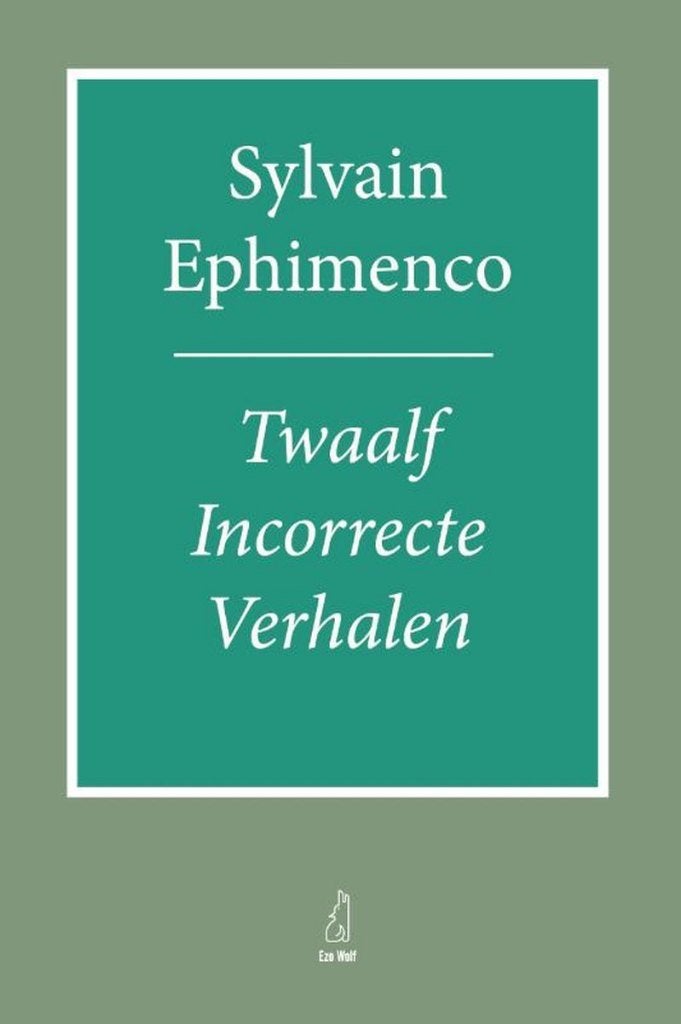 🔴 12 Incorrecte Verhalen 🔴, Ophalen of Verzenden, Zo goed als nieuw, Sylvain Ephimenco
