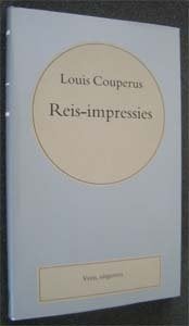 Louis Couperus : Reis-impressies, Boeken, Literatuur, Ophalen of Verzenden, Zo goed als nieuw