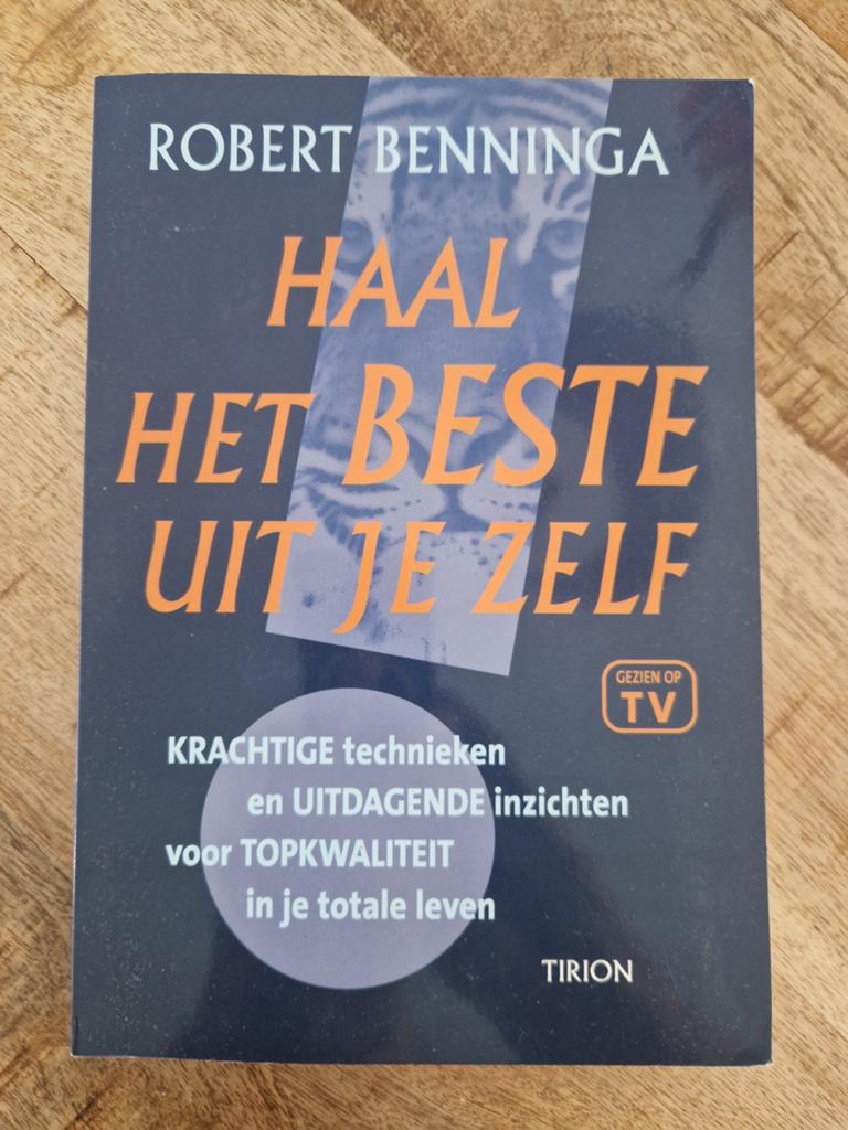 Haal het beste uit jezelf - Robert Benninga, Ophalen of Verzenden, Gelezen, Robert Benninga