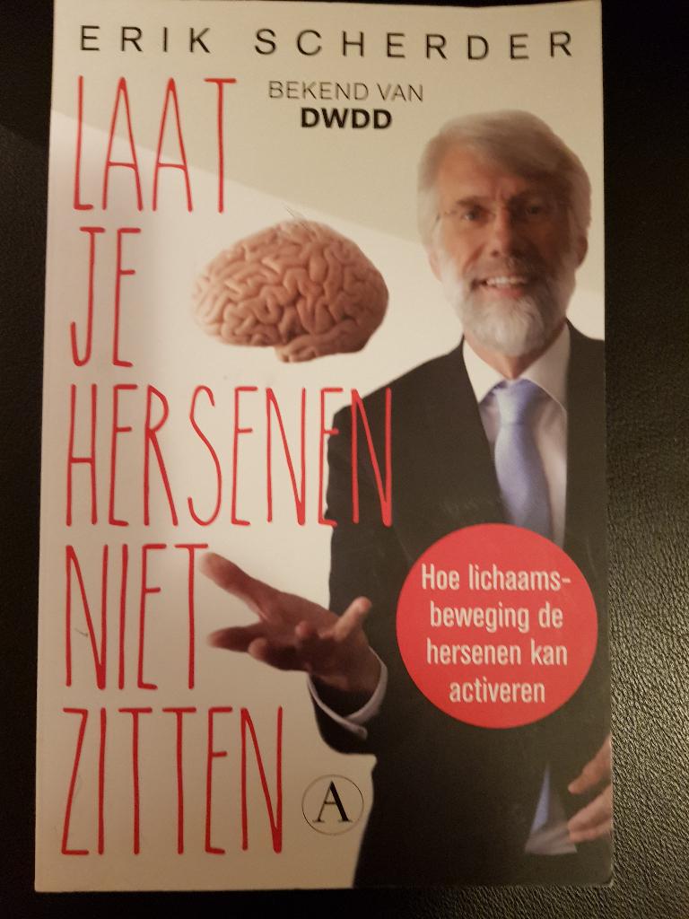 Laat je hersenen niet zitten - Erik Scherder, Ophalen of Verzenden, Zo goed als nieuw