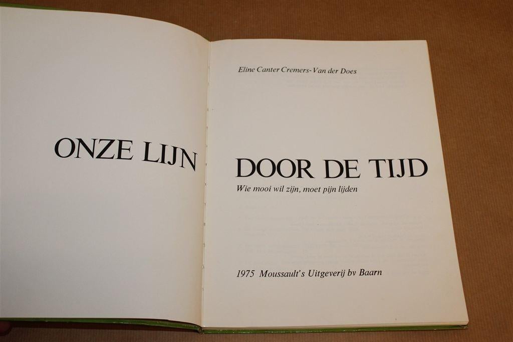 Onze Lijn door de Tijd — Vintage Boek Modegeschiedenis 1975, Boeken, Ophalen of Verzenden, Gelezen, Mode algemeen
