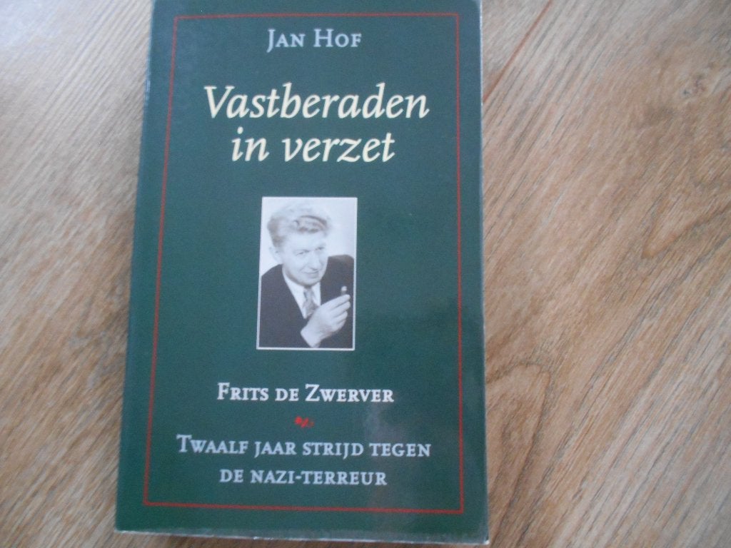 Jan Hof Vastberaden in verzet, Ophalen of Verzenden, Tweede Wereldoorlog, Zo goed als nieuw, Overige onderwerpen