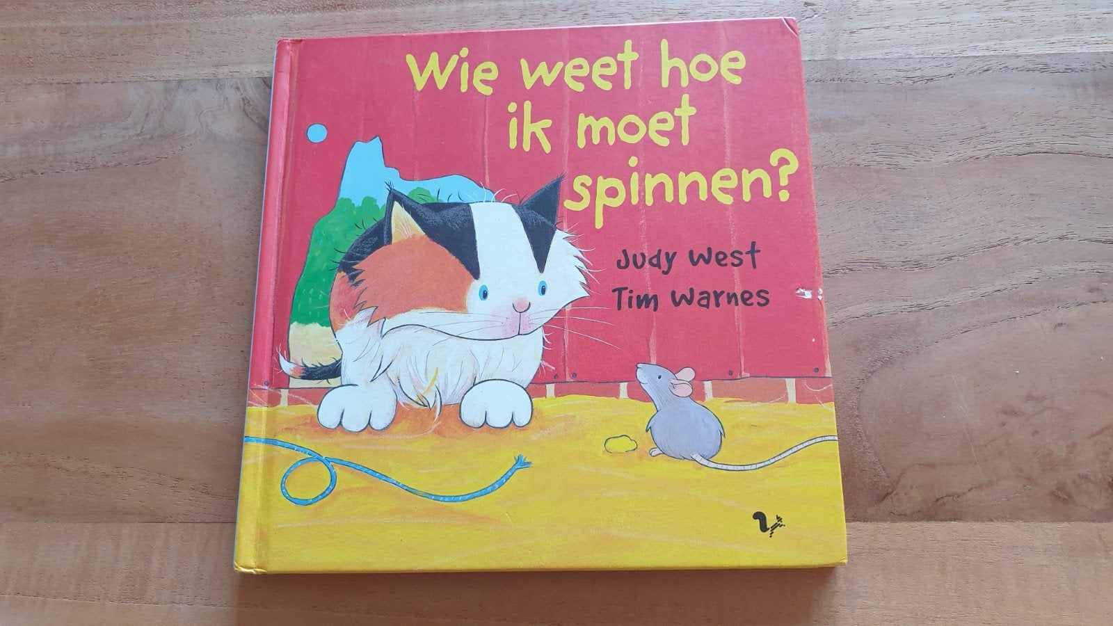 Wie weet hoe ik moet spinnen? - Judy West & Tim Warnes, Verzenden, Zo goed als nieuw, Judy West, Tim Warnes, Sprookjes
