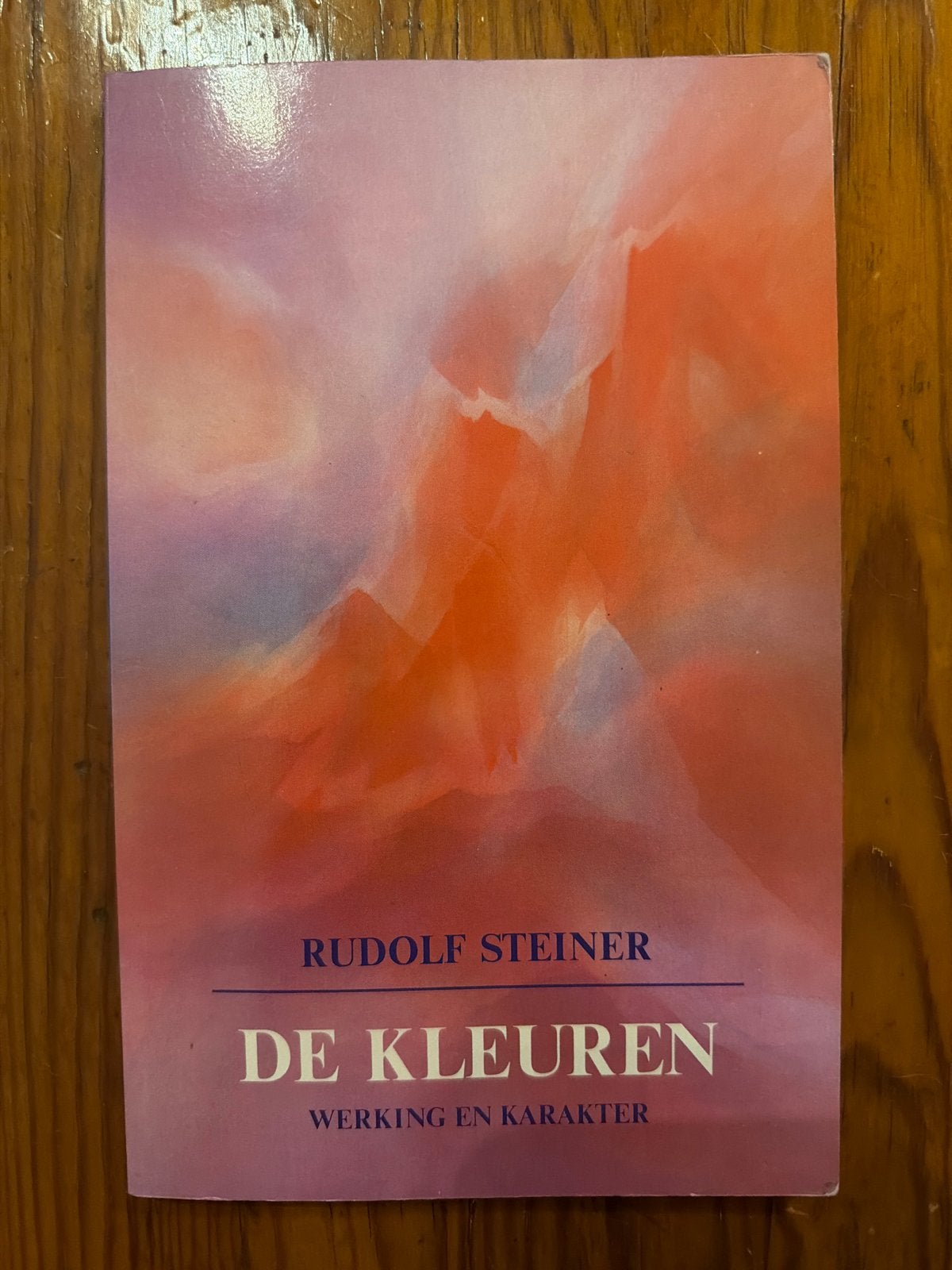 Rudolf Steiner - De Kleuren: Werking en Karakter, Ophalen of Verzenden, Gelezen, Nederland