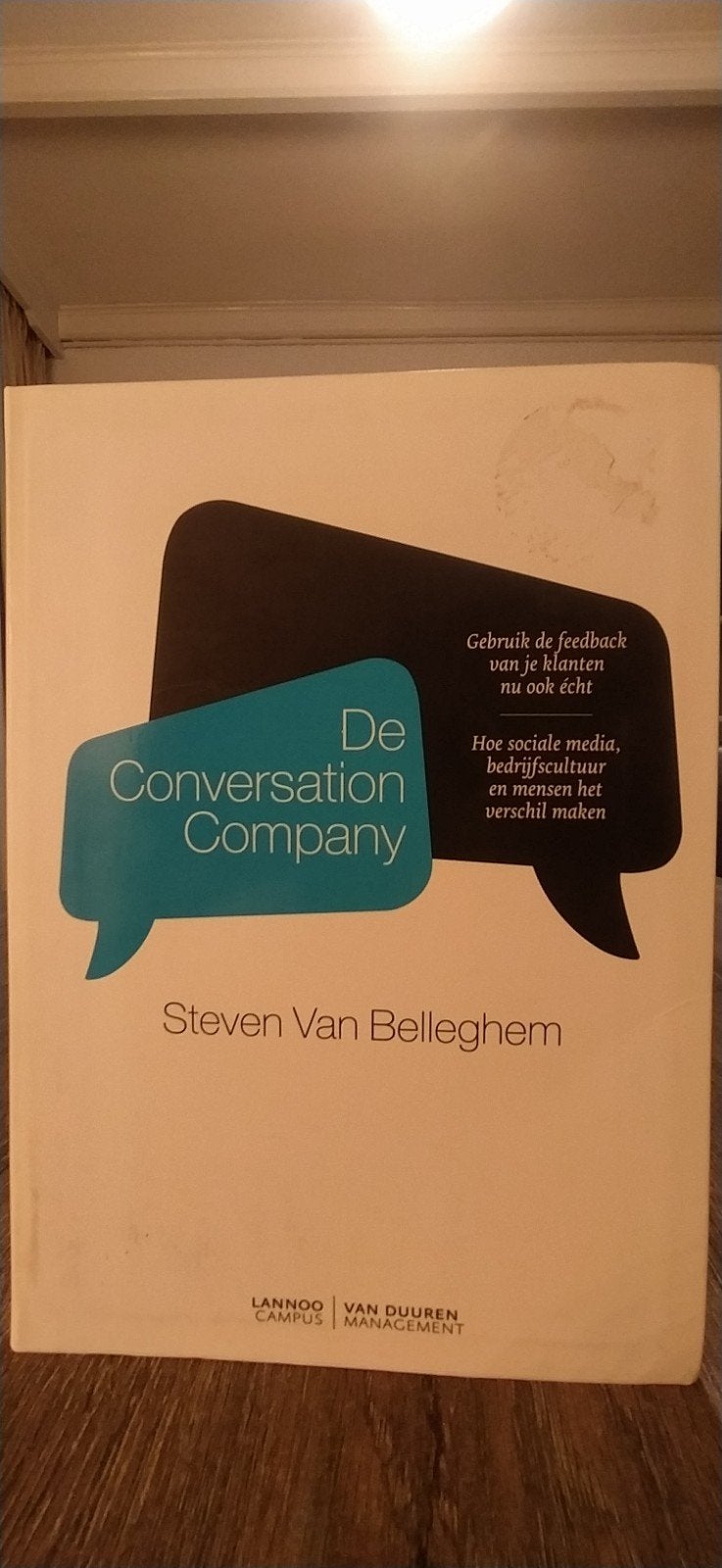 Steven van Belleghem - De Conversation Company, Steven van Belleghem, Ophalen of Verzenden, Management, Zo goed als nieuw