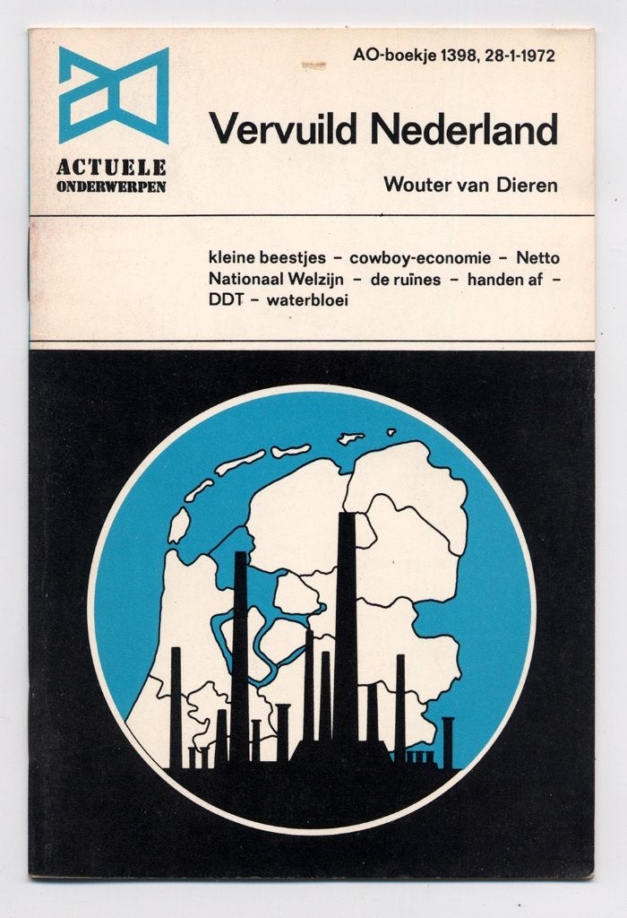 Vervuild Nederland 1972 - Wouter van Dieren - Mijnwerkers, Ophalen of Verzenden, Nieuw, Wouter van Dieren